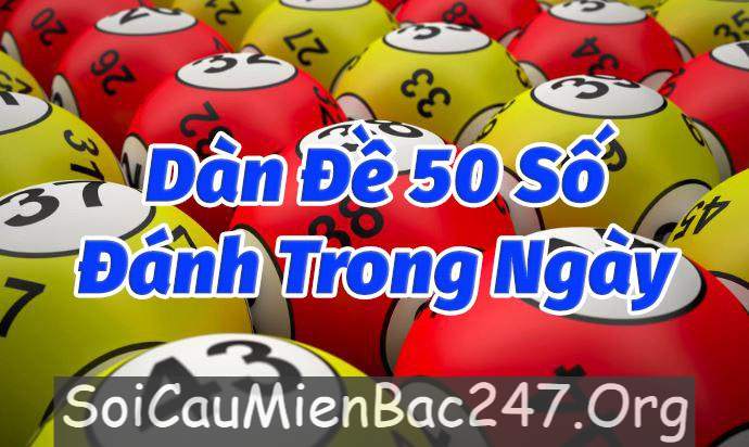 Dàn đề 50 số được chơi nhiều nhất