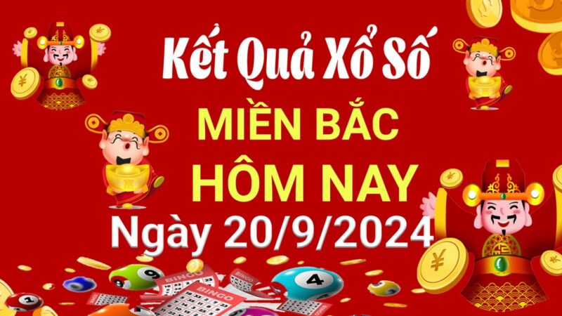 Dự đoán XSMB ngày 20/9/2024